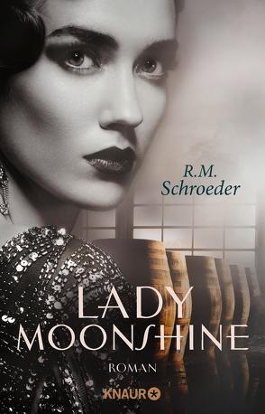 Lady Moonshine von Schroeder,  R. M.