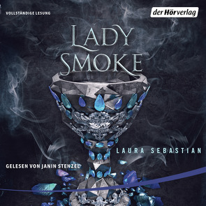 LADY SMOKE von Schmitz,  Dagmar, Sebastian,  Laura, Stenzel,  Janin