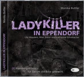Ladykiller in Eppendorf