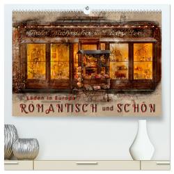 Läden in Europa – romantisch und schön (hochwertiger Premium Wandkalender 2024 DIN A2 quer), Kunstdruck in Hochglanz von Roder,  Peter
