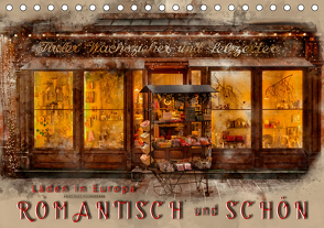 Läden in Europa – romantisch und schön (Tischkalender 2021 DIN A5 quer) von Roder,  Peter