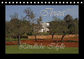 Ländliche Idylle auf Ibiza (Tischkalender 2022 DIN A5 quer) von Lindert-Rottke,  Antje