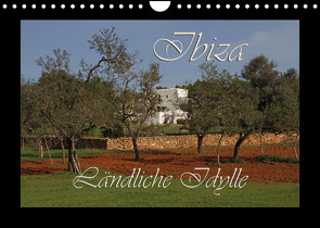Ländliche Idylle auf Ibiza (Wandkalender 2023 DIN A4 quer) von Lindert-Rottke,  Antje