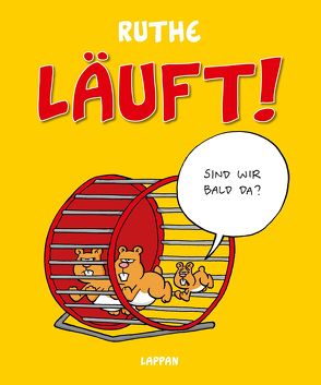 Läuft! von Ruthe,  Ralph