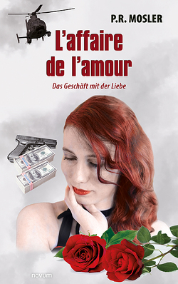 L’affaire de l’amour von Mosler,  P. R.