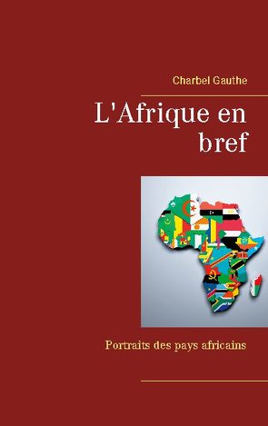 L’Afrique en bref von Gauthe,  Charbel