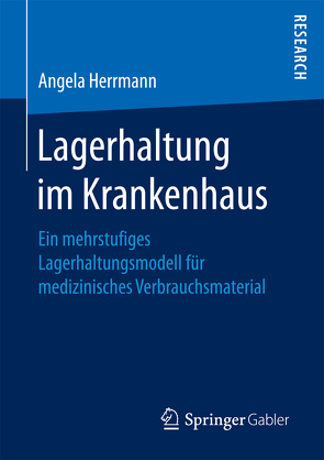 Lagerhaltung im Krankenhaus von Herrmann,  Angela