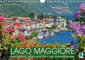 Lago Maggiore: mediterrane Seenlandschaft und Alpenpanorama (Wandkalender 2021 DIN A4 quer) von CALVENDO