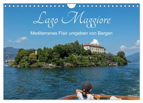 Lago Maggiore – Mediterranes Flair umgeben von Bergen (Wandkalender 2024 DIN A4 quer), CALVENDO Monatskalender von Kuttig,  Siegfried