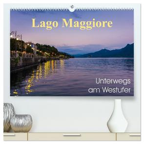 Lago Maggiore – Unterwegs am Westufer (hochwertiger Premium Wandkalender 2024 DIN A2 quer), Kunstdruck in Hochglanz von Wasilewski,  Martin