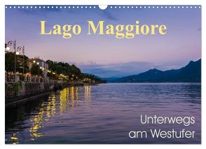 Lago Maggiore – Unterwegs am Westufer (Wandkalender 2024 DIN A3 quer), CALVENDO Monatskalender von Wasilewski,  Martin