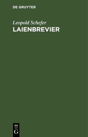 Laienbrevier von Schefer,  Leopold