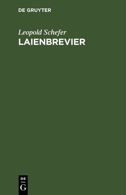 Laienbrevier von Schefer,  Leopold