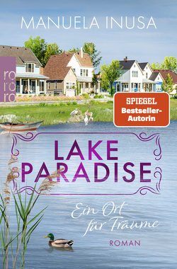 Lake Paradise – Ein Ort für Träume von Inusa,  Manuela