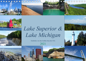 Lake Superior & Lake Michigan (Wandkalender 2021 DIN A4 quer) von Rothenhöfer,  Martin