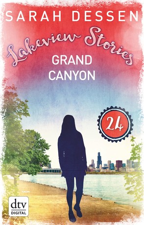 Lakeview Stories 24 – Grand Canyon von Dessen,  Sarah