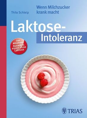 Laktose-Intoleranz von Schleip,  Thilo