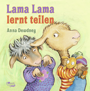 Lama Lama lernt teilen von Dewdney,  Anna, Reh,  Rusalka
