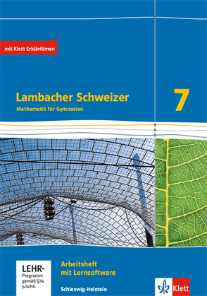 Lambacher Schweizer Mathematik 7. Ausgabe Schleswig-Holstein