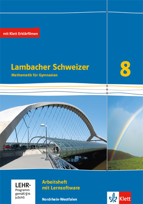 Lambacher Schweizer Mathematik 8 – G8. Ausgabe Nordrhein-Westfalen