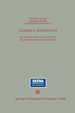 Lamella Bernensis von Gelzer,  Thomas, Lurje,  Michael, Schäublin,  Christoph