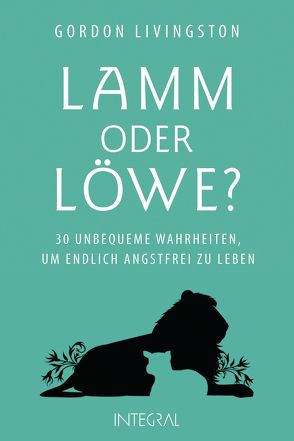 Lamm oder Löwe? von Livingston,  Gordon