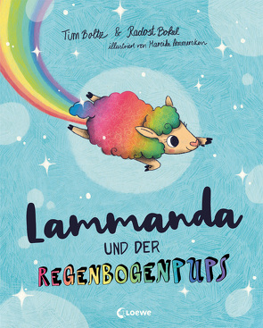 Lammanda und der Regenbogenpups von Ammersken,  Mareike, Bokel,  Radost, Boltz,  Tim