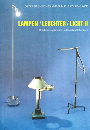 Lampen /Leuchter /Licht II von Hempel,  Gudrun, Krammer,  F P, Marte,  Johann