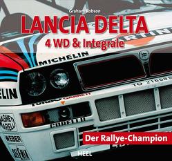 Lancia Delta 4 WD & Integrale von Graham Robson, Robson,  Graham