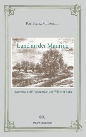 Land an der Maurine von Molkenthin,  Karl H