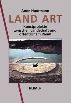 Land Art von Hoormann,  Anne