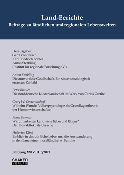 Land-Berichte. Beiträge zu ländlichen und regionalen Lebenswelten von Bohler,  Karl Friedrich, Sterbling,  Anton, Vonderach,  Gerd