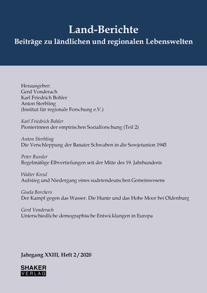 Land-Berichte. Jahrgang XXIII, H. 2/2020 von Bohler,  Karl Friedrich, Sterbling,  Anton, Vonderach,  Gerd