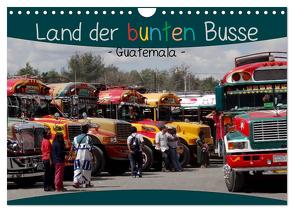 Land der bunten Busse – Guatemala (Wandkalender 2024 DIN A4 quer), CALVENDO Monatskalender von Flori0,  Flori0