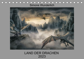 Land der Drachen (Tischkalender 2023 DIN A5 quer) von Wunderlich,  Simone