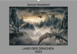 Land der Drachen (Wandkalender 2023 DIN A2 quer) von Wunderlich,  Simone