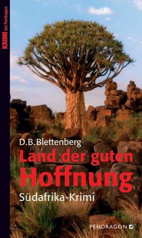 Land der guten Hoffnung von Blettenberg,  D.B.