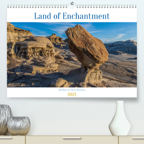 Land of Enchantment – Herbst in New Mexico (Premium, hochwertiger DIN A2 Wandkalender 2023, Kunstdruck in Hochglanz) von Rolf-D. Hitzbleck,  Dr.