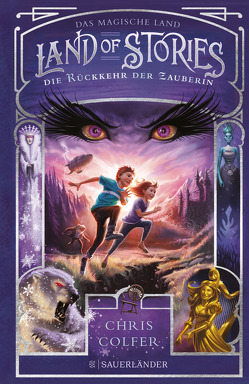 Land of Stories: Das magische Land 2 – Die Rückkehr der Zauberin von Colfer,  Chris, Dorman,  Brandon, Pfeiffer,  Fabienne
