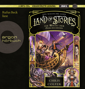 Land of Stories: Das magische Land 5 – Die Macht der Geschichten von Beck,  Rufus, Colfer,  Chris, Dorman,  Brandon, Pfeiffer,  Fabienne