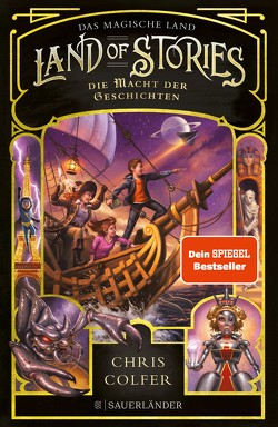 Land of Stories: Das magische Land 5 – Die Macht der Geschichten von Colfer,  Chris, Dorman,  Brandon, Pfeiffer,  Fabienne