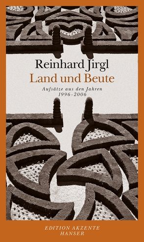 Land und Beute von Jirgl,  Reinhard