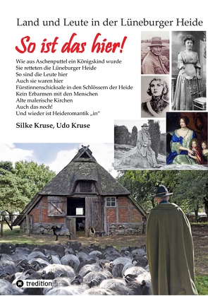 Land und Leute in der Lüneburger Heide von Kruse,  Silke, Kruse,  Udo