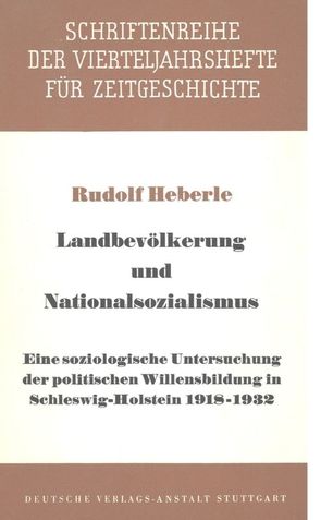 Landbevölkerung und Nationalsozialismus von Heberle,  Rudolf