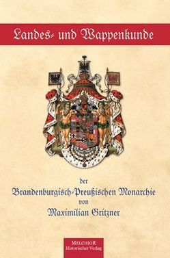 Landes- und Wappenkunde von Gritzner,  Maximilian