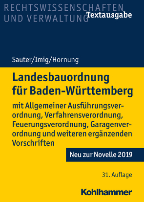 Landesbauordnung für Baden-Württemberg von Hornung,  Volker, Imig,  Klaus, Sauter,  Helmut