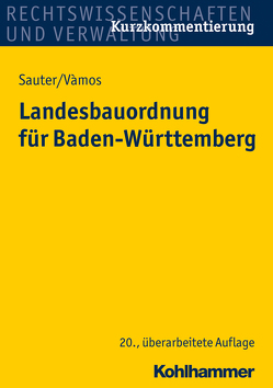 Landesbauordnung für Baden-Württemberg von Sauter,  Helmut, Vàmos,  Angelika