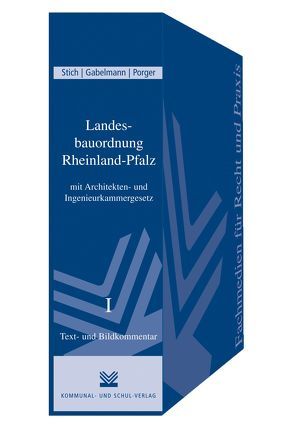 Landesbauordnung Rheinland-Pfalz von Gabelmann,  Horst, Porger,  Karl W, Stich,  Rudolf