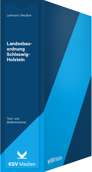 Landesbauordnung Schleswig-Holstein von Lehmann,  Oliver, Reußow,  Robert