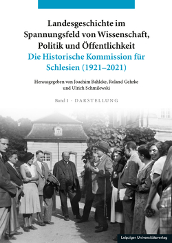Landesgeschichte im Spannungsfeld von Wissenschaft, Politik und Öffentlichkeit von Bahlcke,  Joachim, Gehrke,  Roland, Schmilewski,  Ulrich